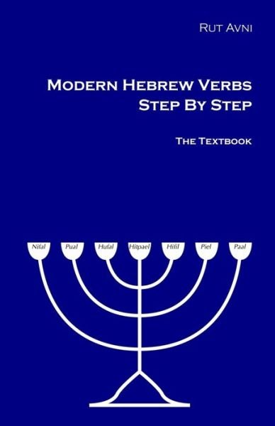 Cover for Rut Avni · Modern Hebrew Verbs Step By Step: The Textbook. (Paperback Bog) (2015)