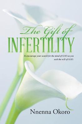 Cover for Nnenna Okoro · The Gift of Infertility (Paperback Book) (2016)