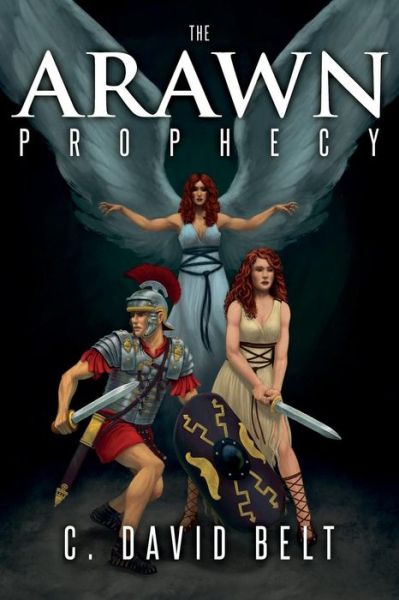 Cover for C David Belt · The Arawn Prophecy (Paperback Book) (2018)