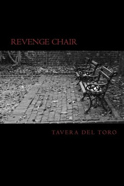 Cover for Tavera Del Toro · Revenge Chair (Paperback Book) (2015)