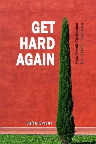 Cover for Riley Greene · Get Hard Again (Pocketbok) (2017)