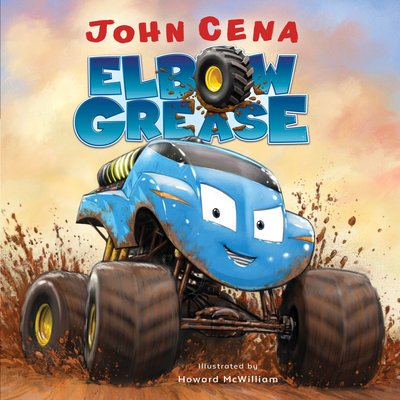 Cover for John Cena · Elbow Grease Board Book (Board book) (2019)