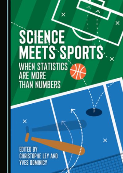 Cover for Science Meets Sports : When Statistics Are More Than Numbers (Hardcover Book) [Unabridged ed edition] (2020)