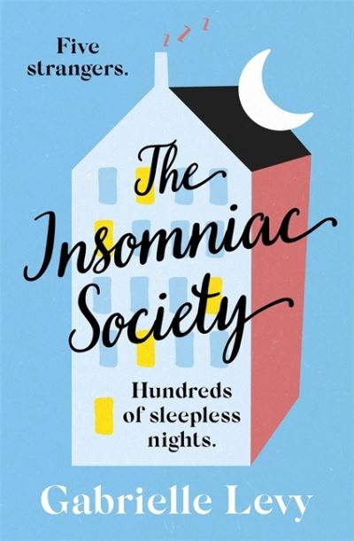 Cover for Gabrielle Levy · The Insomniac Society (Paperback Book) (2021)