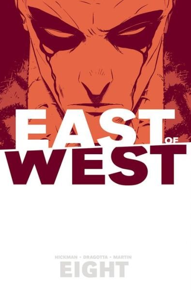 Cover for Jonathan Hickman · East of West Volume 8 (Paperback Book) (2018)