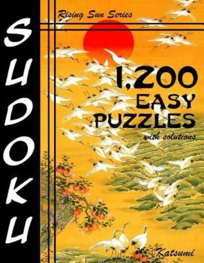 Cover for Katsumi · 1,200 Easy Sudoku Puzzles With Solutions (Paperback Book) (2016)