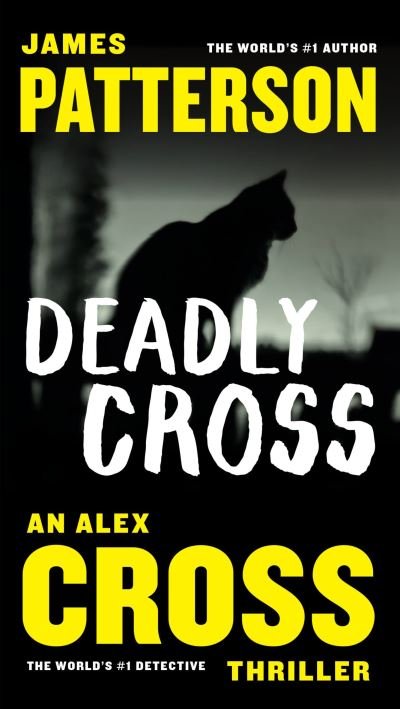 Cover for James Patterson · Deadly Cross (N/A) (2022)