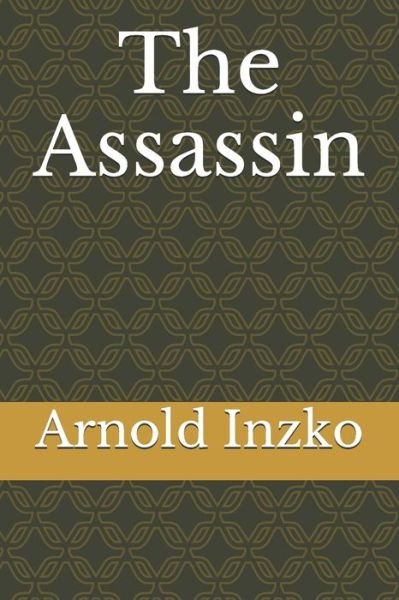 Cover for Arnold Inzko · The Assassin (Paperback Book) (2017)
