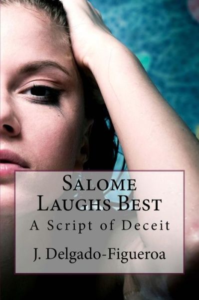 Cover for J Delgado-Figueroa · Salome Laughs Best (Paperback Book) (2017)