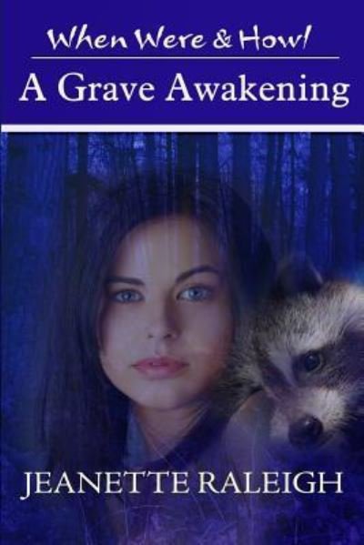 Jeanette Raleigh · A Grave Awakening (Paperback Book) (2017)