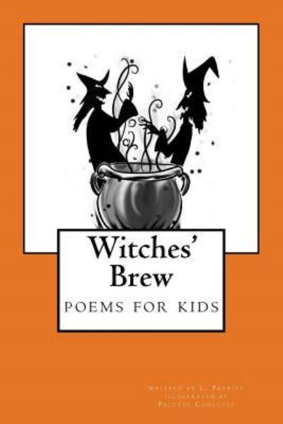 Cover for L Patrice · Witches' Brew (Paperback Book) (2017)