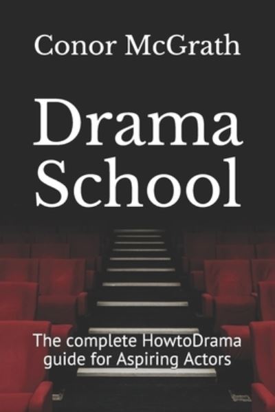 Cover for Conor McGrath · Drama School (Paperback Book) (2015)