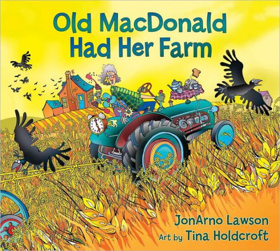 Cover for JonArno Lawson · Old MacDonald Had Her Farm (Paperback Book) (2012)