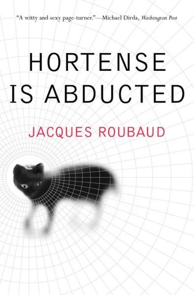 Cover for Jacques Roubaud · Hortense is Abducted - French Literature (Paperback Bog) (2000)