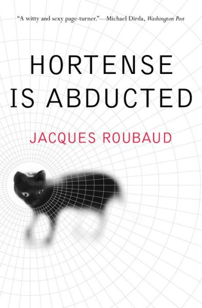 Cover for Jacques Roubaud · Hortense is Abducted - French Literature (Paperback Book) (2000)