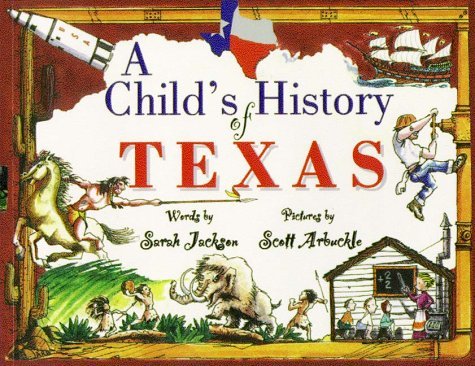 Cover for Sarah Jackson · A Childs History of Texas (Revised) (Paperback Book) (1999)