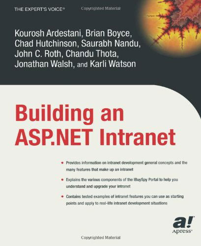 Cover for Kourosh Ardestani · Building an ASP.NET Intranet (Paperback Book) [Softcover reprint of the original 1st edition] (2003)