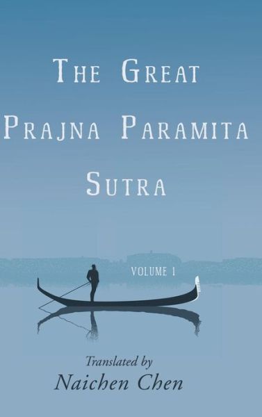 Cover for The Great Prajna Paramita Sutra, Volume 1 (Hardcover bog) (2017)