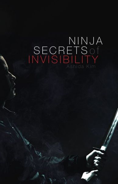 Cover for Ashida Kim · Ninja Secrets of Invisibility (Paperback Book) (2015)