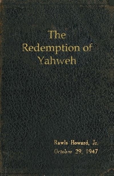 Cover for Rawls Howard · The Redemption of Yahweh (Paperback Book) (2019)