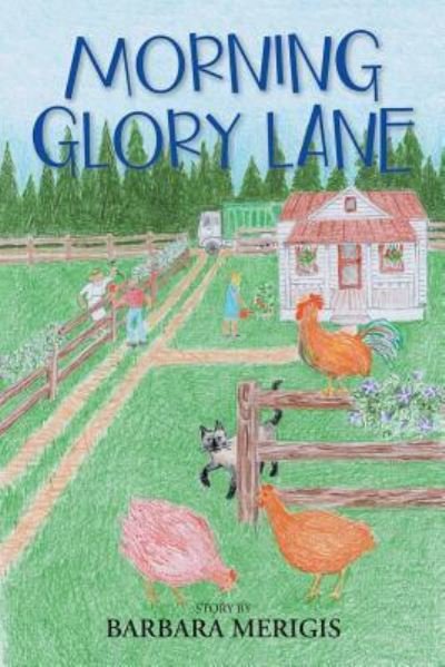 Cover for Barbara Merigis · Morning Glory Lane (Paperback Book) (2018)