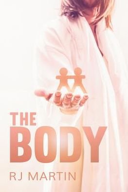 Cover for RJ Martin · The Body (Paperback Book) [New edition] (2015)
