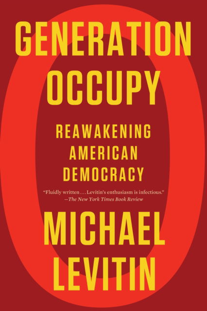 Cover for Michael Levitin · Generation Occupy: Reawakening American Democracy (Paperback Book) (2023)