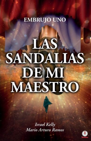 Cover for Mario Arturo Ramos · Las sandalias de mi maestro (Paperback Book) (2021)