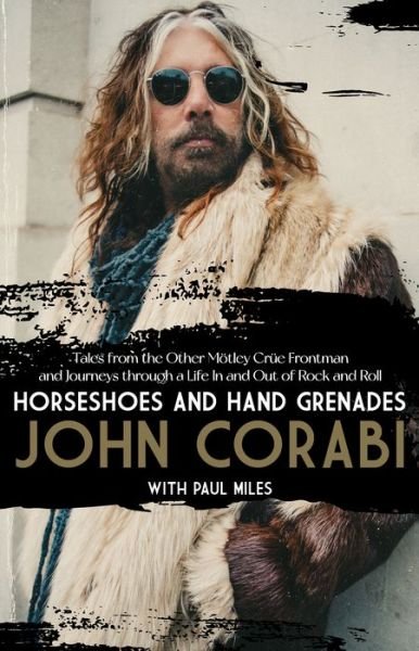 Cover for John Corabi · Horseshoes and Hand Grenades (Hardcover bog) (2022)