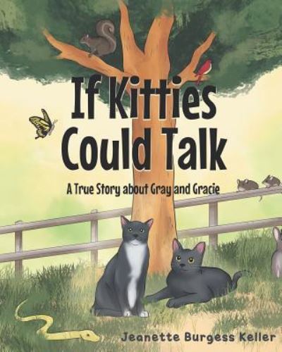 Cover for Jeanette Burgess Keller · If Kitties Could Talk (Paperback Book) (2019)