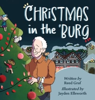 Christmas in The 'Burg - Reed Graf - Boeken - Orange Hat Publishing - 9781645384564 - 14 november 2022