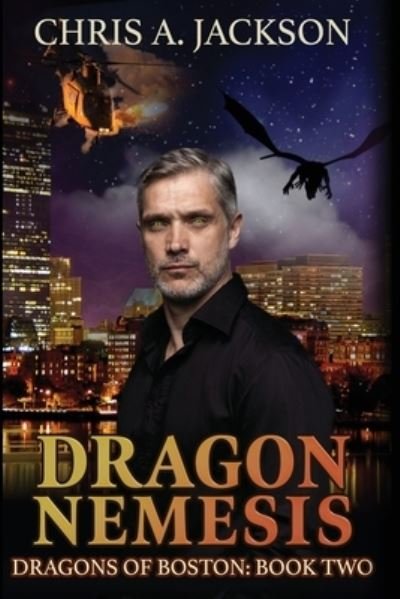 Cover for Chris A Jackson · Dragon Nemesis (Paperback Book) (2020)