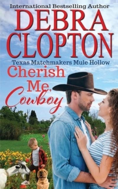 Cover for Debra Clopton · Cherish Me, Cowboy (Paperback Book) (2019)