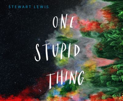 Cover for Stewart Lewis · One Stupid Thing (CD) (2021)