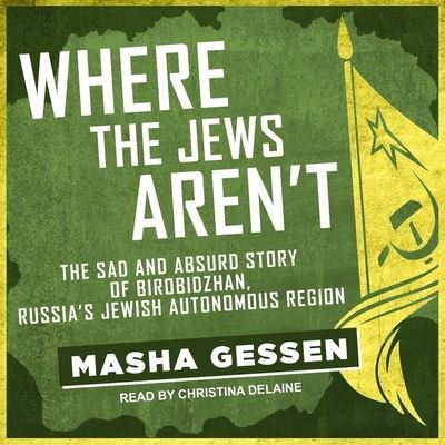 Cover for Masha Gessen · Where the Jews Aren't (CD) (2017)