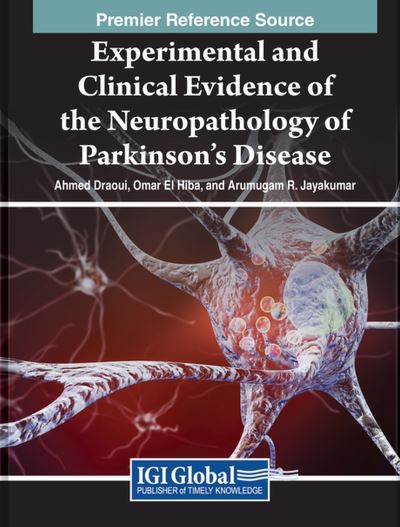 Cover for Ahmed Draoui · Experimental and Clinical Evidence of the Neuropathology of Parkinson's Disease (Book) (2023)