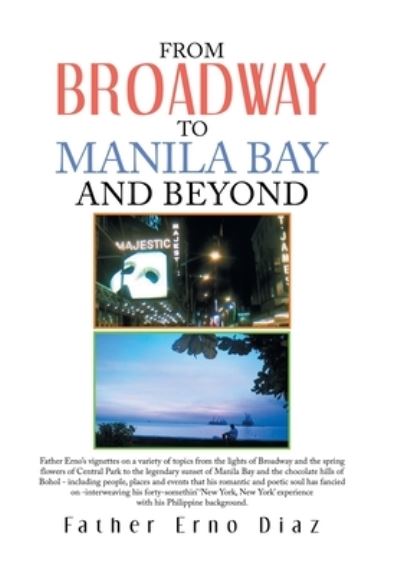 Cover for Erno Diaz · From Broadway to Manila Bay and Beyond (Buch) (2023)