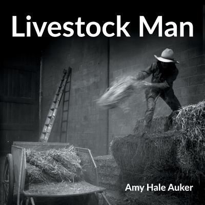 Cover for Amy Hale Auker · Livestock Man (Paperback Book) (2018)