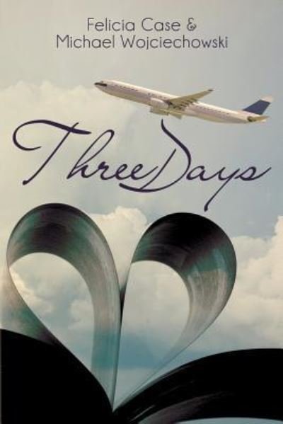 Cover for Michael Wojciechowski · Three Days (Paperback Book) (2019)
