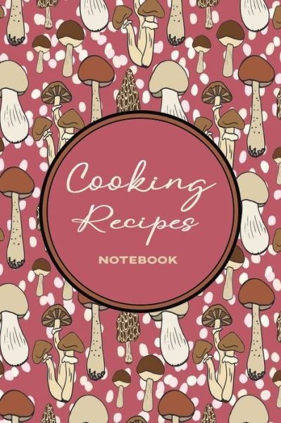 Cover for Food Journal · Cooking Recipes for Beginners (Paperback Book) (2019)