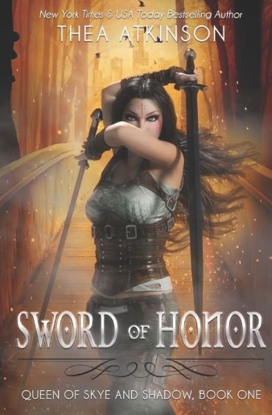 Cover for Thea Atkinson · Sword of Honor (Paperback Book) (2019)