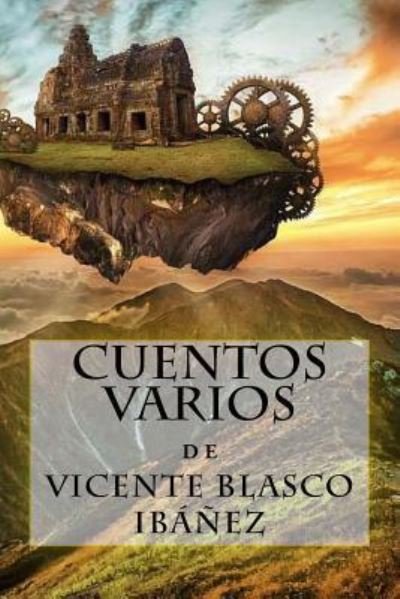 Cover for Vicente Blasco Ibanez · Cuentos varios (Pocketbok) (2018)
