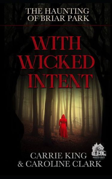 Cover for Caroline Clark · With Wicked Intent (Paperback Book) (2018)