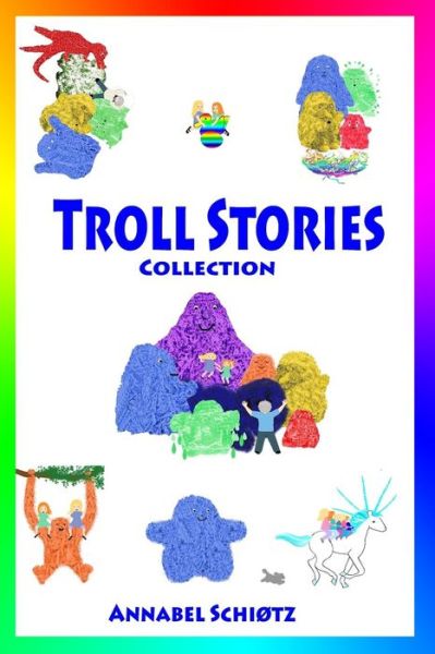 Cover for Annabel Schitz · Troll Stories (Paperback Book) (2018)