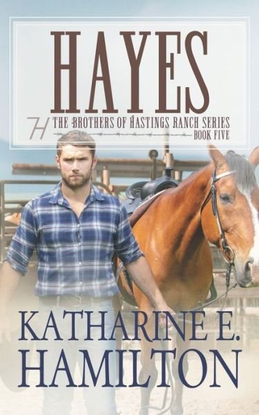 Cover for Katharine E Hamilton · Hayes (Paperback Bog) (2021)