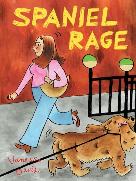 Cover for Vanessa Davis · Spaniel Rage (Paperback Book) (2017)