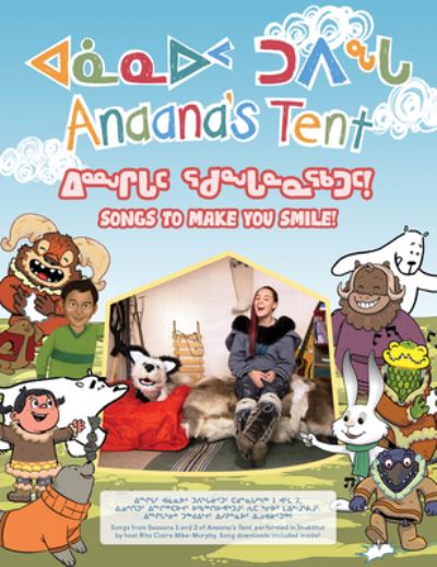 Cover for Arvaaq Press · Songs to Make You Smile!: Bilingual Inuktitut and English Edition (Paperback Book) [Bilingual Inuktitut and English edition] (2022)