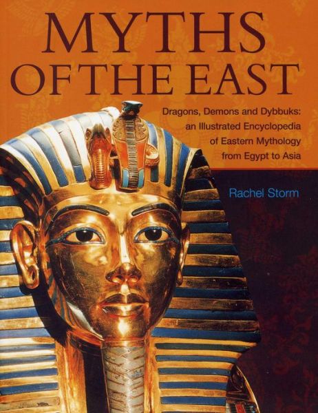 Cover for Storm Rachel · Myths of the East (Paperback Book) (2015)