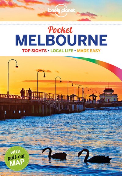 Lonely Planet Pocket Melbourne - Travel Guide - Lonely Planet - Boeken - Lonely Planet Global Limited - 9781786571564 - 10 november 2017