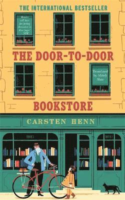 Cover for Carsten Henn · The Door-to-Door Bookstore: The heartwarming and uplifting book about the power of reading (Paperback Book) (2024)